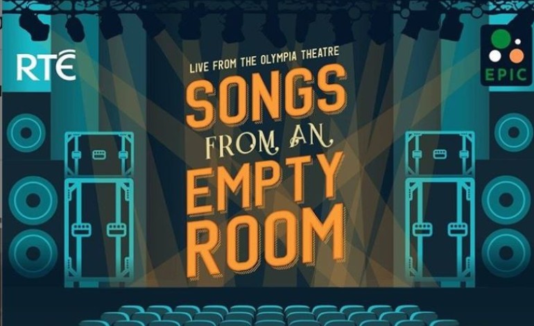 RTÉ Announces ‘Songs From an Empty Room’ Virtual Concert