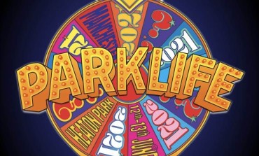 Parklife Announces 2021 Festival Details with Registration Open Now
