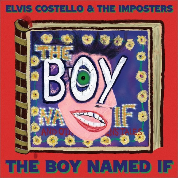 Elvis Costello & The Imposters The Boy Naed If Album Artwork