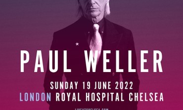 Paul Weller Announced As Headline Act For Live At Chelsea 2022