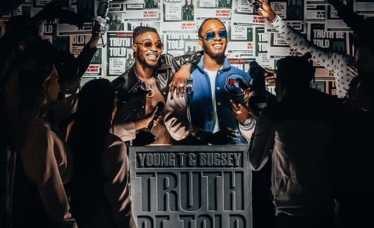 Young T And Bugsey Release The Tracklist For ‘Truth Be Told’