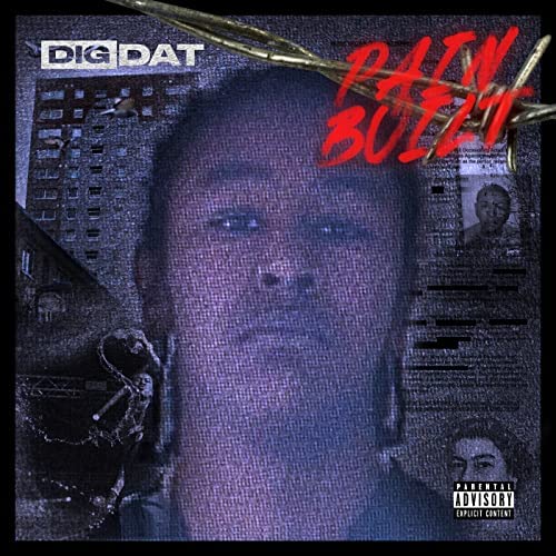 DigDat Drops New Album 'Pain Built'