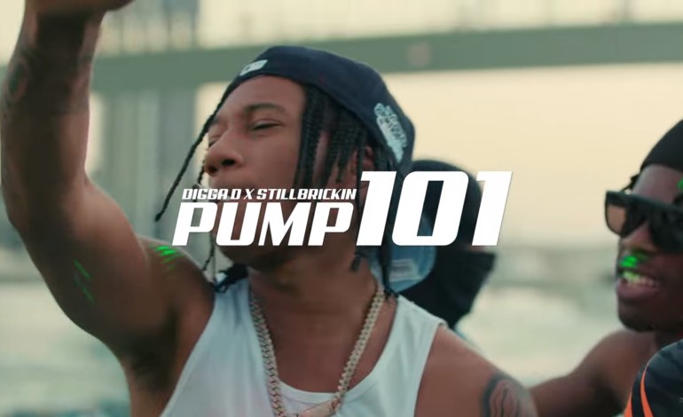 Digga D Finally Drops ‘Pump 101′ Featuring StillBrickin