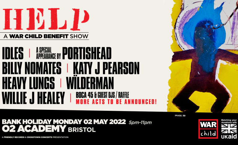 IDLES And Portishead Amongst Line Up For War Child UK Benefit Show For Ukraine
