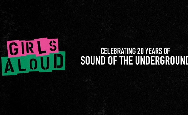Girls Aloud Celebrate 20th Anniversary of Debut Album, ‘Sound of the Underground’